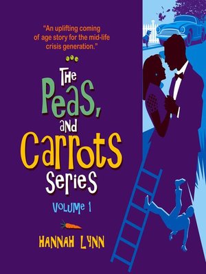cover image of The Peas and Carrots Series, Volume 1
